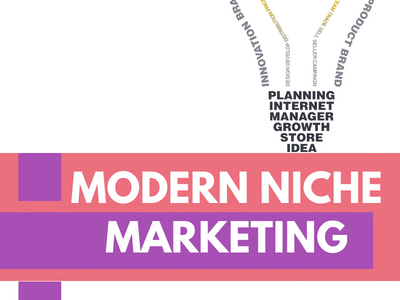 Profit From the Niche Marketing in the Modern World