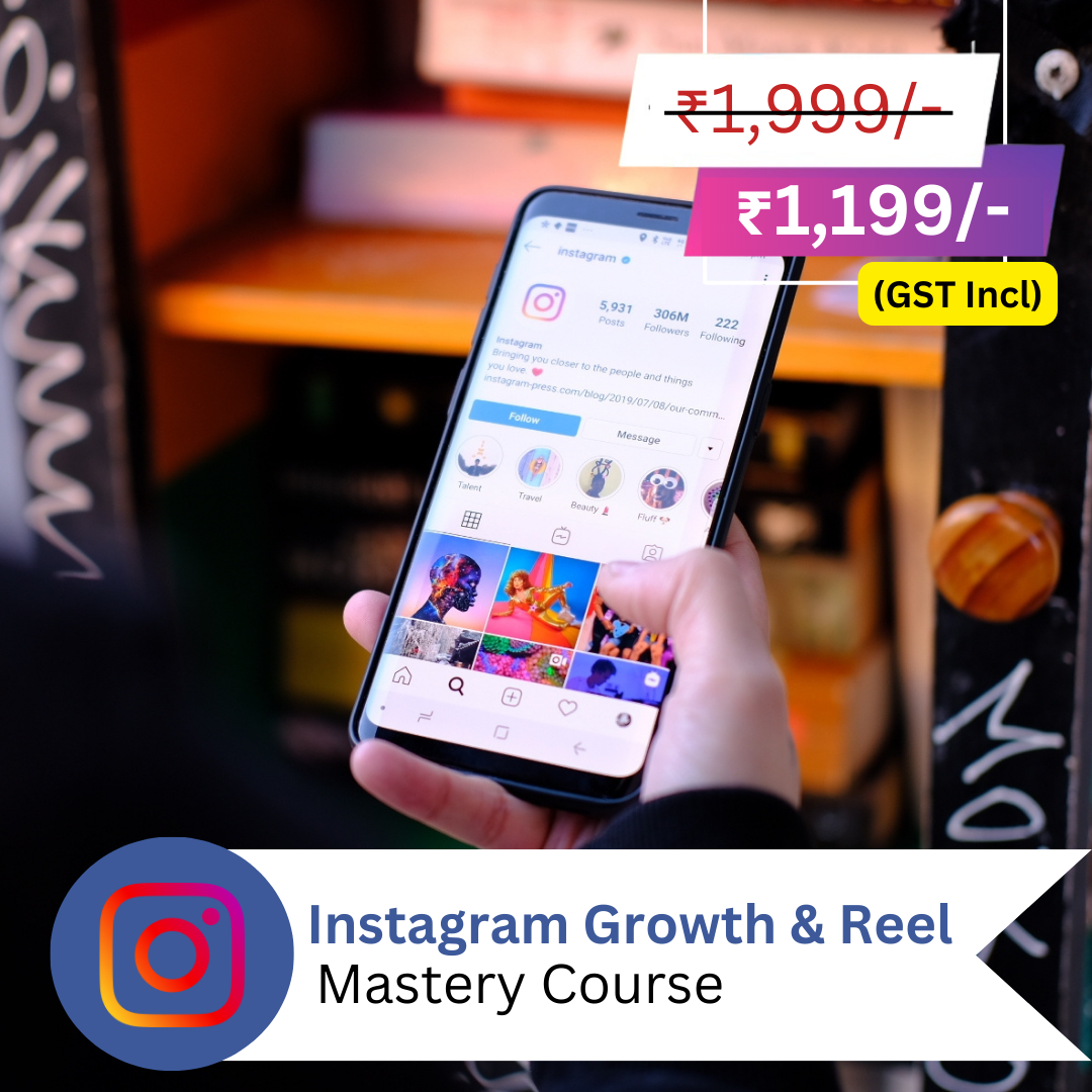 Instagram Growth and Reel Mastery