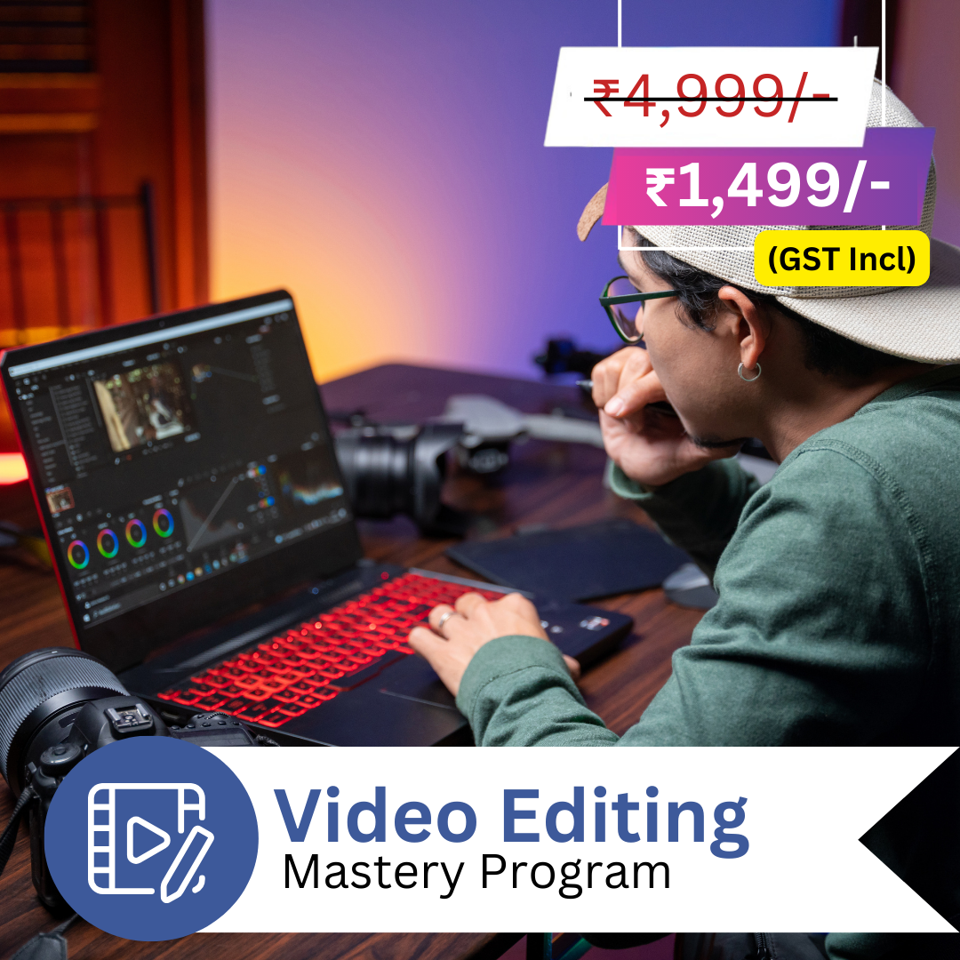 Video Editing Mastery Program