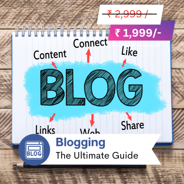 The Ultimate Guide To Blogging
