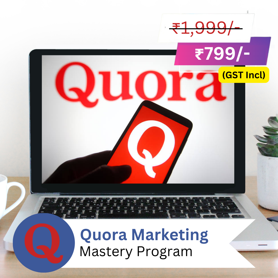 Quora Marketing Mastery Course